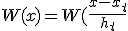 W(x)=W(\frac{x-x_t}{h_t}